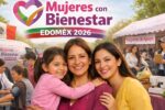 Mujeres con Bienestar Edomex 2026: municipios donde reanudan registro la próxima semana para beneficiarias